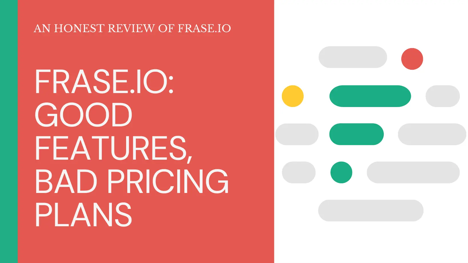 Frase.io Review - Good Features, Bad Pricing Plans